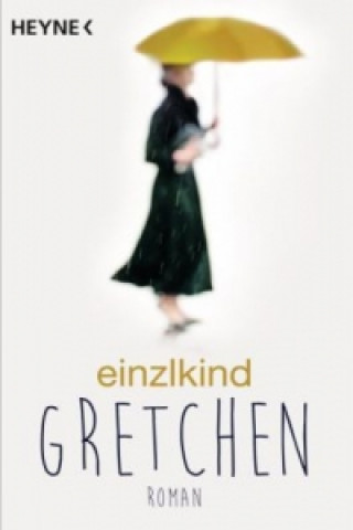 Книга Gretchen Einzlkind