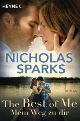 Książka The Best of Me - Mein Weg zu dir Nicholas Sparks