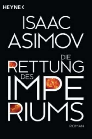 Knjiga Die Rettung des Imperiums Isaac Asimov