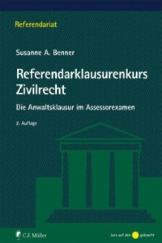 Book Referendarklausurenkurs Zivilrecht Susanne A. Benner