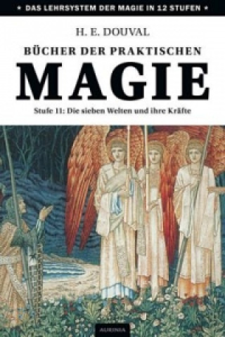 Carte Bücher der praktischen Magie. Stufe.11 H. E. Douval