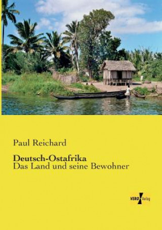 Книга Deutsch-Ostafrika Paul Reichard