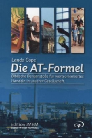 Knjiga Die AT-Formel Landa Cope