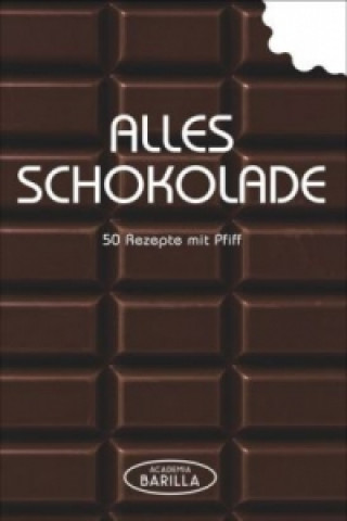 Kniha Alles Schokolade 