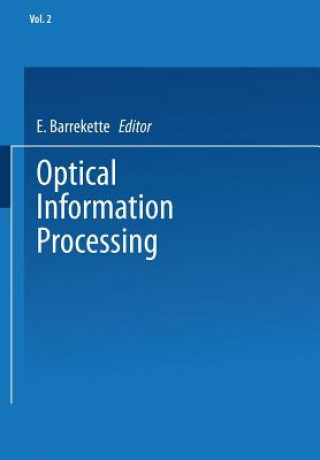 Book Optical Information Processing E. Barrekette