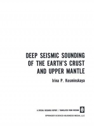 Carte Deep Seismic Sounding of the Earth's Crust and Upper Mantle Irina P. Kosminskaya