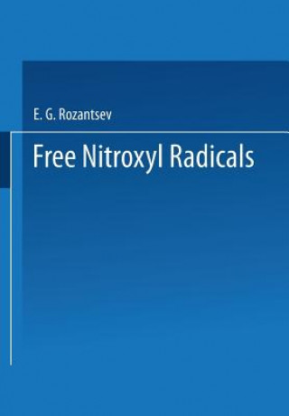 Book Free Nitroxyl Radicals E. Rozantsev