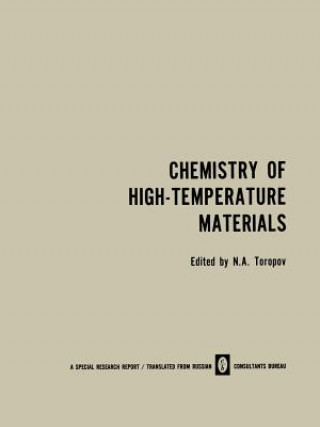 Kniha Chemistry of High-Temperature Materials N. A. Toropov