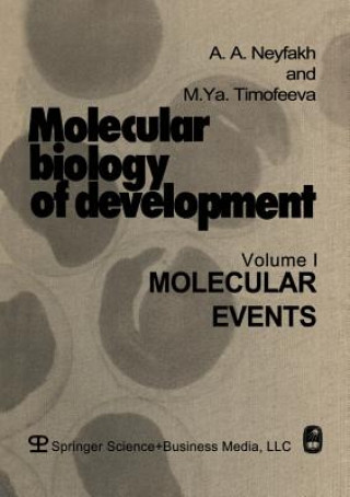 Książka Molecular biology of development A. Neyfakh