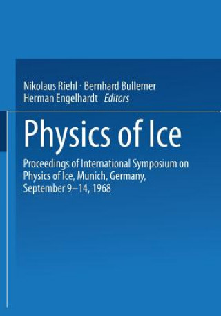 Book Physics of Ice N. Riehl