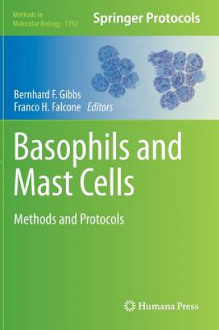 Livre Basophils and Mast Cells, 1 Bernhard F. Gibbs