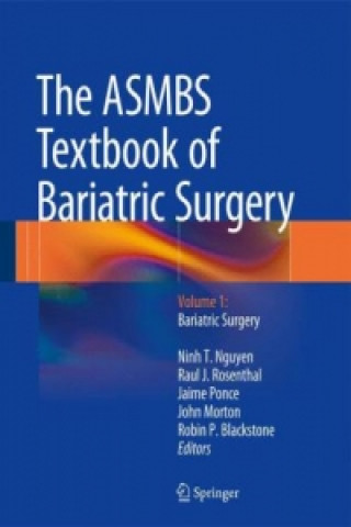 Kniha ASMBS Textbook of Bariatric Surgery Ninh T. Nguyen