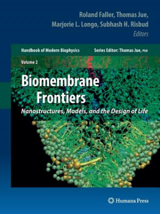 Книга Biomembrane Frontiers Thomas Jue