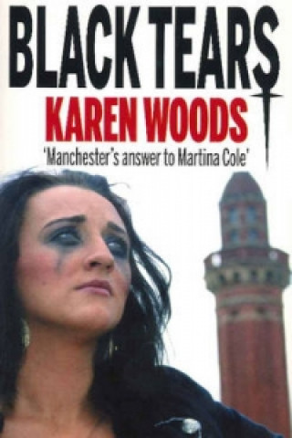 Livre Black Tears Karen Woods