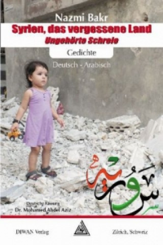 Kniha Syrien, das vergessene Land Nazmi Bakr