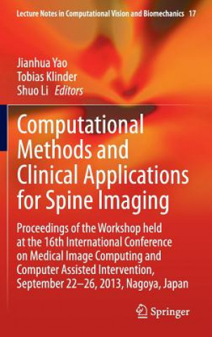 Libro Computational Methods and Clinical Applications for Spine Imaging Jianhua Yao