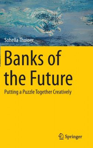 Kniha Banks of the Future Ella Thuiner