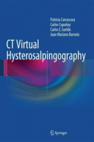 Knjiga CT Virtual Hysterosalpingography Patricia Carrascosa