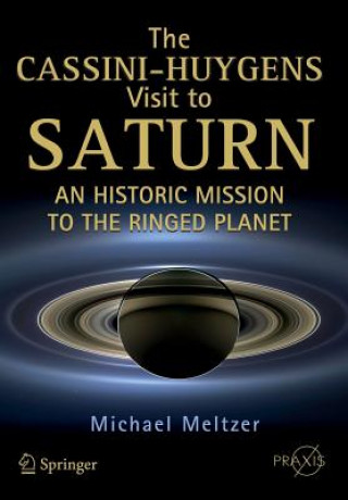 Carte Cassini-Huygens Visit to Saturn Michael Meltzer