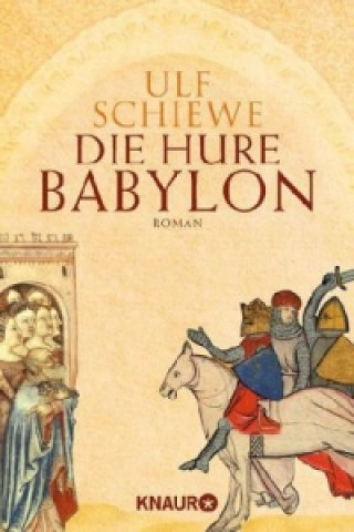 Buch Die Hure Babylon Ulf Schiewe