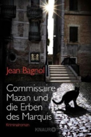 Könyv Commissaire Mazan und die Erben des Marquis Jean Bagnol