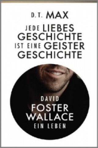 Libro Jede Liebesgeschichte ist eine Geistergeschichte Daniel Max