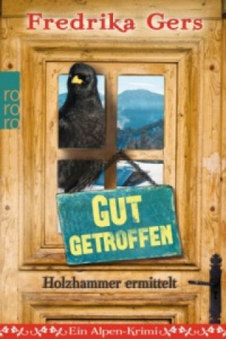 Knjiga Gut getroffen Fredrika Gers