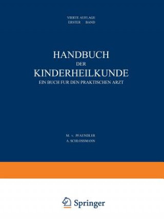 Buch Handbuch Der Kinderheilkunde M. von Pfaundler