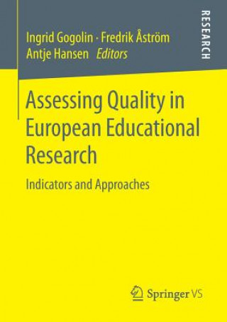 Carte Assessing Quality in European Educational Research Ingrid Gogolin