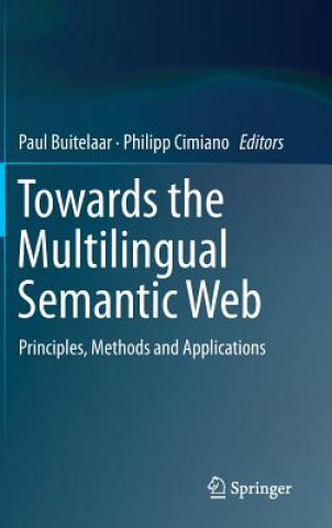 Carte Towards the Multilingual Semantic Web Paul Buitelaar