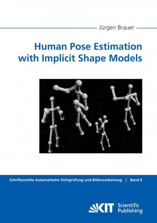 Knjiga Human Pose Estimation with Implicit Shape Models Jürgen Brauer