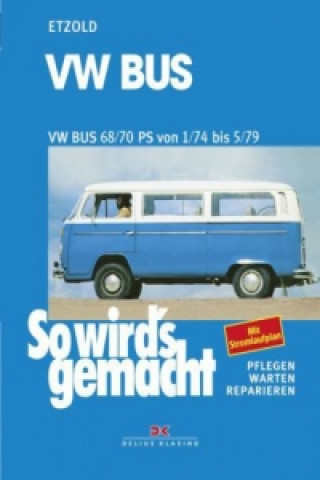 Carte VW Bus T2 68/70 PS 1/74 bis 5/79 Hans-Rüdiger Etzold