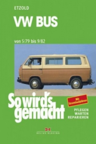 Könyv VW Bus 05/79 bis 9/82 Rüdiger Etzold