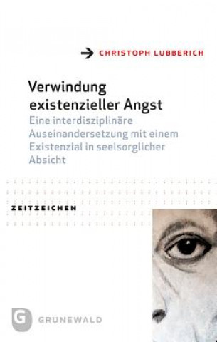 Книга Verwindung existenzieller Angst Christoph Lubberich
