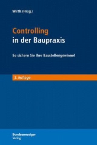 Buch Controlling in der Baupraxis Volker Wirth