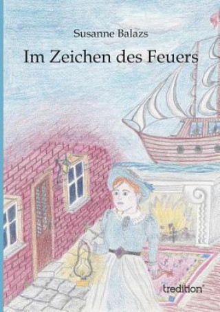 Kniha Im Zeichen Des Feuers Susanne Balazs
