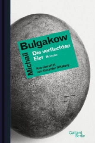 Carte Die verfluchten Eier Michail Bulgakow