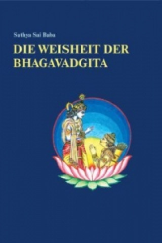 Książka Die Weisheit der Bhagavadgita ai Baba