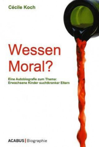 Kniha Wessen Moral? Cécile Koch