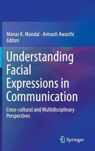 Kniha Understanding Facial Expressions in Communication Manas K. Mandal