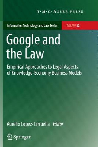 Könyv Google and the Law Aurelio Lopez-Tarruella