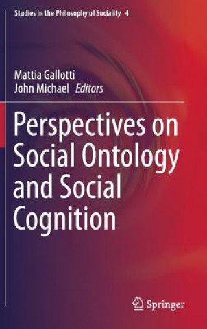 Kniha Perspectives on Social Ontology and Social Cognition Mattia Gallotti