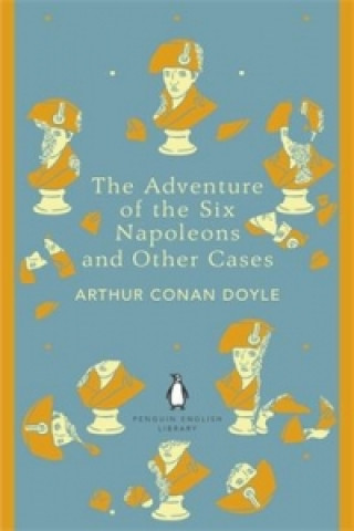 Carte Adventure of the Six Napoleons and Other Cases Arthur Conan Doyle