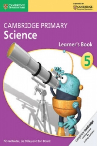 Książka Cambridge Primary Science Stage 5 Learner's Book 5 Fiona Baxter