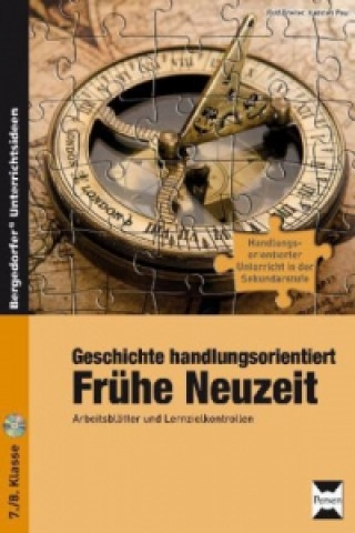 Книга Geschichte handlungsorientiert: Frühe Neuzeit, m. 1 CD-ROM Rolf Breiter