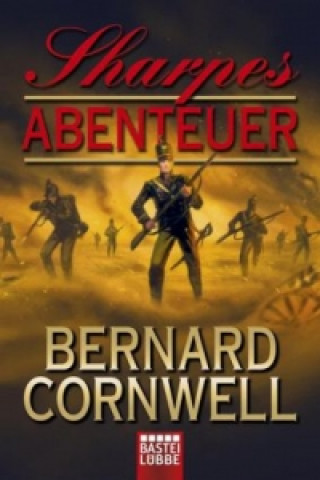 Kniha Sharpes Abenteuer Bernard Cornwell