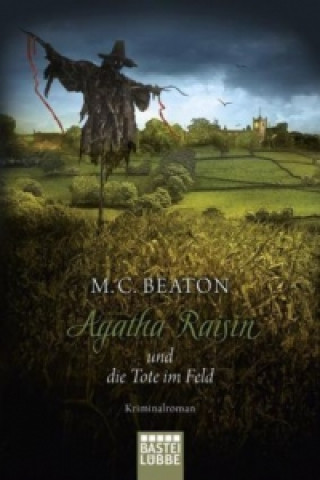 Carte Agatha Raisin und die Tote im Feld M.C. Beaton
