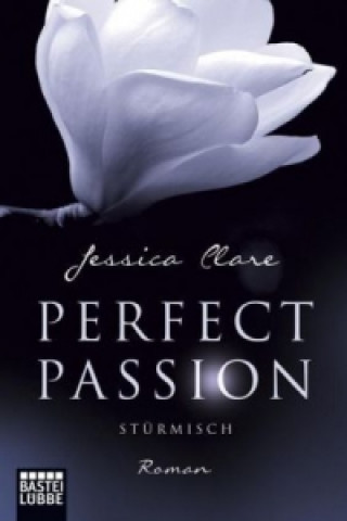 Kniha Perfect Passion - Stürmisch Jessica Clare