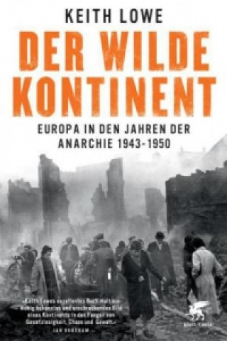 Kniha Der wilde Kontinent Keith Lowe