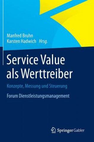 Kniha Service Value ALS Werttreiber Manfred Bruhn